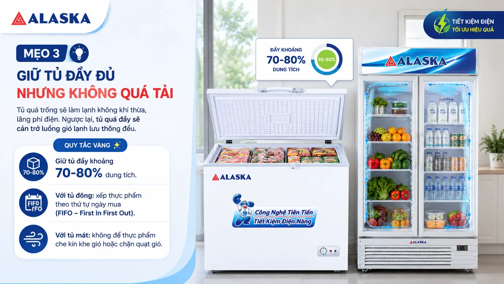5 Mẹo tiết kiệm điện năng khi sử dụng tủ đông tủ mát Alaska hiệu quả nhất 2026